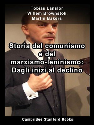 cover image of Storia del comunismo e del marxismo-leninismo